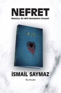 Nefret - Malatya-Bir Milli Mutabakat Cinayeti
