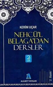 Nehcü’l Belaga’dan Dersler 2. Cilt
