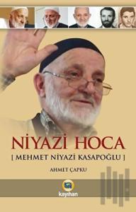 Niyazi Hoca (Mehmet Niyazi Kasapoğlu)