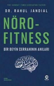 Nörofitness - Bir Beyin Cerrahının Anıları