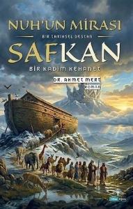 Nuh'un Mirası Safkan - Bir Kadim Kehanet