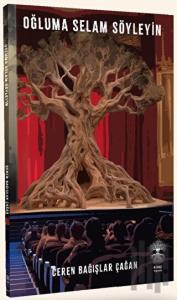 Oğluma Selam Söyleyin