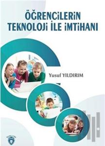 Öğrencilerin Teknoloji İle İmtihanı