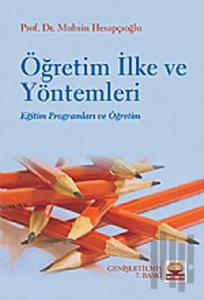 Öğretim İlke ve Yöntemleri (Muhsin Hesapçıoğlu)