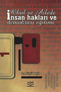 Okul ve Ailede İnsan Hakları ve Demokrasi Eğitimi