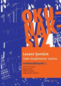 Okunaksız - Codex Seraphinianus Üzerine - Mekansiklopedi 3