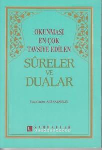Okunması En Çok Tavsiye Edilen Sureler ve Dualar