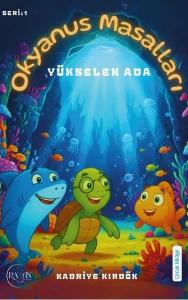 Okyanus Masalları Seri 1 - Yükselen Ada