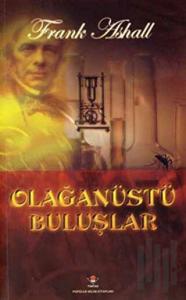 Olağanüstü Buluşlar (Ciltli)