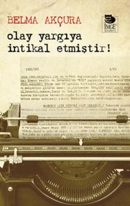 Olay Yargıya İntikal Etmiştir!