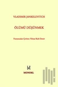 Ölümü Düşünmek