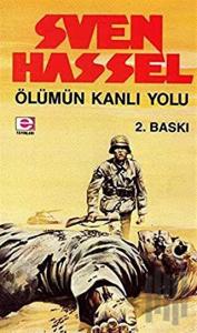 Ölümün Kanlı Yolu