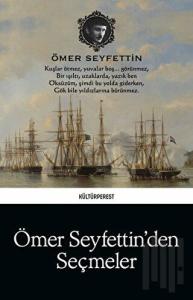 Ömer Seyfettin'den Seçmeler