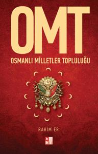 OMT Osmanlı Milletler Topluluğu
