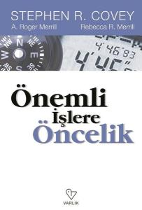 Önemli İşlere Öncelik