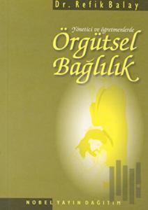 Örgütsel Bağlılık