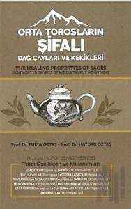 Orta Torosların Şifalı Dağ Çayları ve Kekikleri (Ciltli)