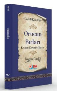Orucun Sırları Kitabu Esrari's Savm - Gazali Kitaplığı