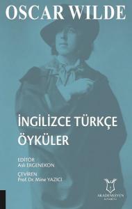 Oscar Wilde İngilizce Türkçe Öyküler