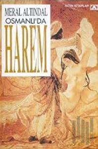 Osmanlı’da Harem