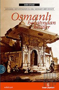 Osmanlı Hayatından Kesitler