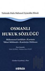 Osmanlı Hukuk Sözlüğü (Ciltli)