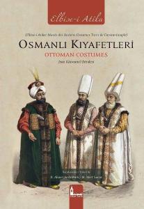 Osmanlı Kıyafetleri (Ciltli)