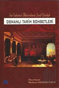 Osmanlı Tarih Sohbetleri