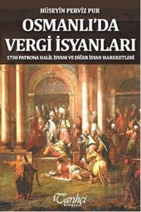 Osmanlı'da Vergi İsyanları