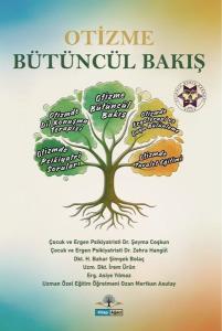 Otizme Bütüncül Bakış