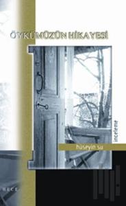 Öykümüzün Hikayesi