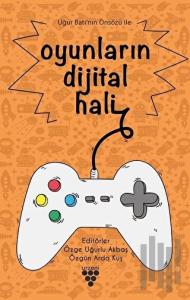 Oyunların Dijital Hali