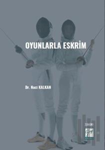 Oyunlarla Eskrim