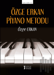 Özge Erkan Piyano Metodu