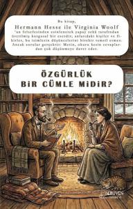 Özgürlük Bir Cümle midir?