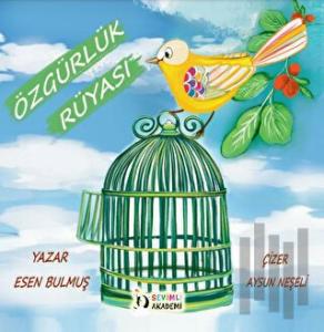 Özgürlük Rüyası