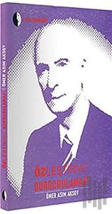 Özleştirme Durdurulamaz