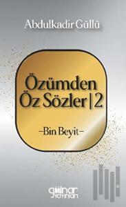 Özümden Öz Sözler - 2