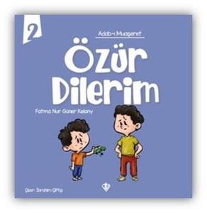 Özür Dilerim - Adab-ı Muaşeret 2