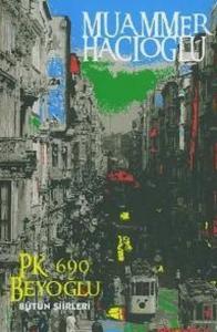 P.K.690 Beyoğlu (Bütün Şiirleri)