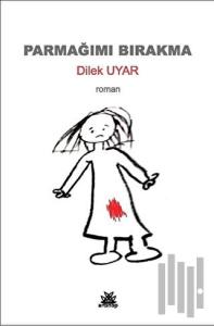 Parmağımı Bırakma