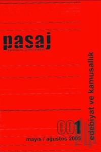 Pasaj Edebiyat Eleştiri Dergisi Sayı: 1