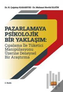 Pazarlamaya Psikolojik Bir Yaklaşım
