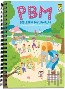 PBM Seslerini Söylüyorum