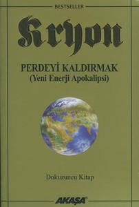 Perdeyi Kaldırmak - Kryon 9