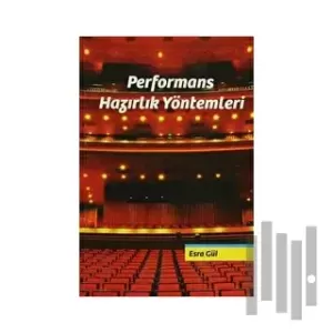 Performans Hazırlık Yöntemleri