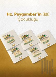 Peygamber Efendimiz (sas) Çocukluğu (5 Kitap)