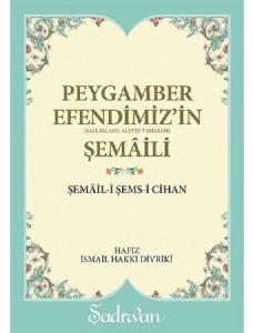 Peygamber Efendimiz'in (s.a.v) Şemaili (Cep Boy)