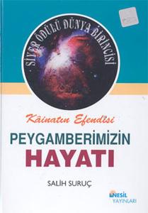 Peygamberimizin Hayatı 2 (Ciltli)