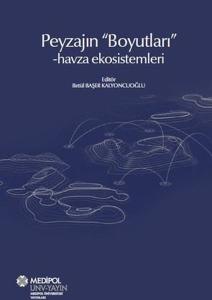 Peyzajın Boyutları - Havza Ekosistemleri